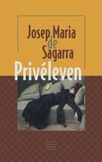 Spaanse bibliotheek  -   Privéleven 9789074622653, Josep Maria de Sagarra, Verzenden