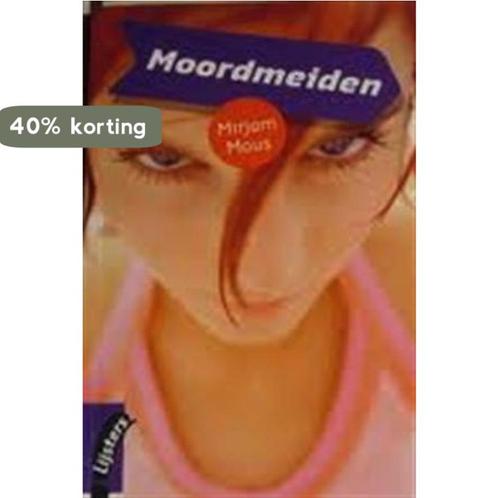 JL 2008:MOORDMEIDEN 9789001561345 Mirjam Mous, Boeken, Overige Boeken, Gelezen, Verzenden