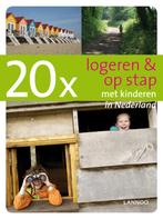 20x logeren en op stap met kinderen in Nederland, Diana Kasteleijn, Marjan Leunissen, Verzenden