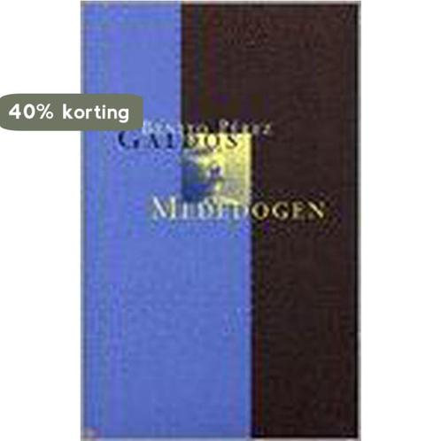 Mededogen 9789074622479 B. Perez Galdos, Boeken, Romans, Gelezen, Verzenden