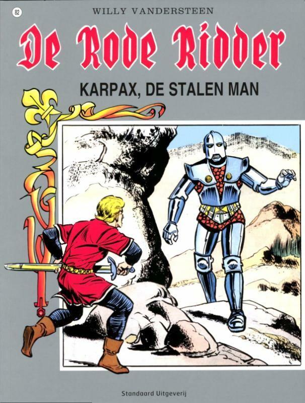 Karpax, de stalen man / De Rode Ridder / 82 9789002150807, Boeken, Stripverhalen, Gelezen, Verzenden