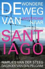 De wondere weg naar Santiago 9789402100389, Verzenden, Gelezen, Marlies van der Steeg
