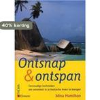 Ontsnap & ontspan 9789058711359 Masha Hamilton, Verzenden, Masha Hamilton