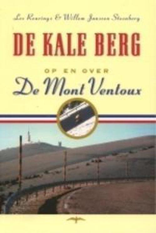 De kale berg - Lex Reurings; Willem Janssen Steenberg, Livres, Livres de sport, Envoi