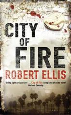 City of Fire 9780330450553, Verzenden, Robert Ellis