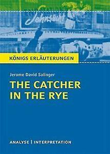 Königs Erläuterungen: The Catcher in the Rye - Der ...  Book, Livres, Livres Autre, Envoi