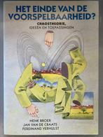 Het einde van de voorspelbaarheid ? / Epsilon uitgaven / 35, Livres, Verzenden, H. Broer