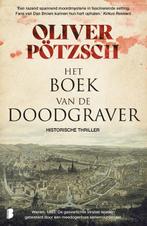 Het boek van de doodgraver / De doodgraverserie / 1, Verzenden, Oliver Pötzsch