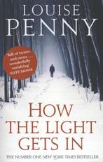 How the Light Gets in 9780751544237, Louise Penny, Peter Lovesey, Verzenden