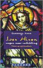 Wegen naar verlichting / Pandora Visie 9789025456818, Verzenden, Gelezen, L. Hixon