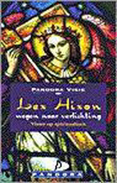 Wegen naar verlichting / Pandora Visie 9789025456818, Boeken, Esoterie en Spiritualiteit, Gelezen, Verzenden