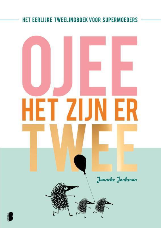 O jee, het zijn er twee 9789022584729 Janneke Jonkman, Boeken, Hobby en Vrije tijd, Gelezen, Verzenden