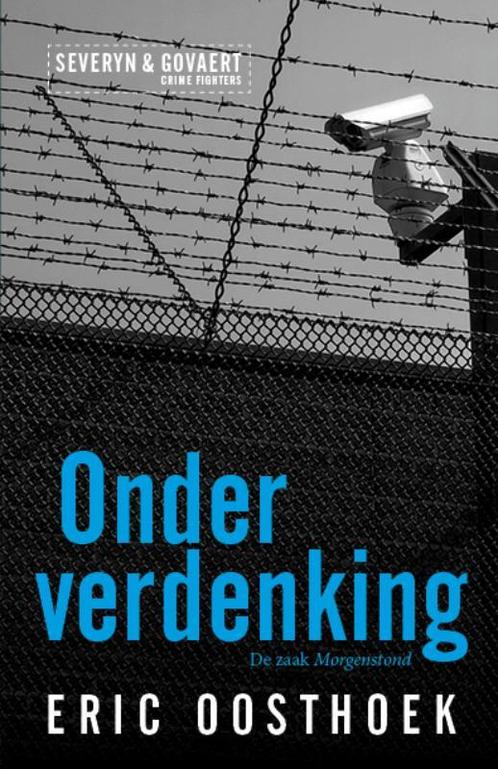 Onder verdenking / Severyn & Govaert / 1 9789082993400, Boeken, Thrillers, Zo goed als nieuw, Verzenden