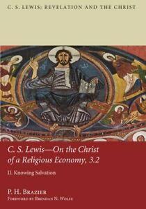 C.S. Lewis: On the Christ of a Religious Econom. Brazier,, Boeken, Overige Boeken, Zo goed als nieuw, Verzenden