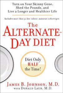 The alternate-day diet: turn on your skinny gene, shed the, Livres, Livres Autre, Envoi