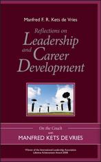 Reflections On Leadership And Career Development, Verzenden, Zo goed als nieuw, Manfred F.R. Kets de Vries