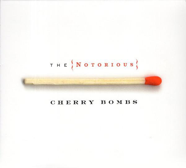 The Notorious Cherry Bombs - The Notorious Cherry Bombs, Cd's en Dvd's, Cd's | Pop, Gebruikt, Verzenden