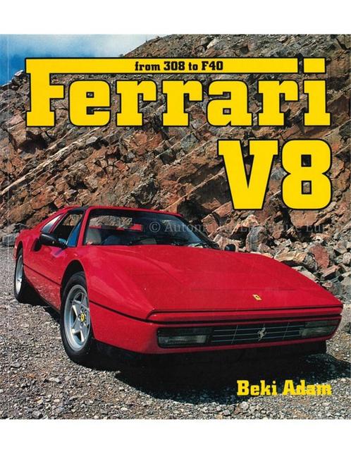 FROM 308 TO F40, FERRARI V8, Boeken, Auto's | Boeken