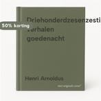 Driehonderdzesenzestig verhalen goedenacht 9789024300112, Boeken, Verzenden, Gelezen, Henri Arnoldus