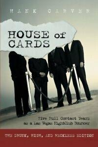 House of Cards: Five Full Contact Years as a La. Carver,, Boeken, Overige Boeken, Zo goed als nieuw, Verzenden
