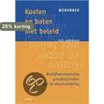 Kosten en baten met beleid werkb 9789035227668, Boeken, Verzenden, Gelezen, P.J.L Verstegen