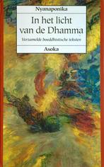 In Het Licht Van De Dhamma 9789056700089 Nyanaponika Thera, Verzenden, Nyanaponika Thera