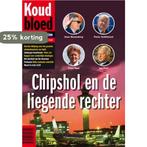 Chipshol en de liegende rechter / Koud bloed / 12, Boeken, Verzenden, Gelezen, Leo Blokhuis