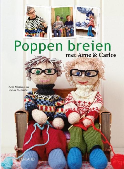 Poppen breien met Arne & Carlos / Tirion creatief, Boeken, Hobby en Vrije tijd, Zo goed als nieuw, Verzenden