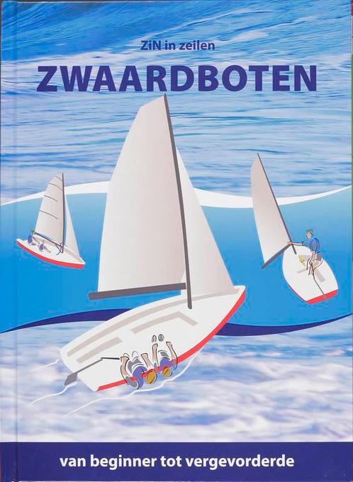 Zwaardboten / ZiN in zeilen 9789059610644, Boeken, Hobby en Vrije tijd, Gelezen, Verzenden