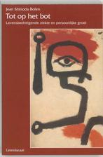 Tot op het bot 9789056370688 Jean Shinoda Bolen, Boeken, Verzenden, Gelezen, Jean Shinoda Bolen