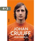 Johan Cruijff 9789046821152 Johan Cruijff, Verzenden, Zo goed als nieuw, Johan Cruijff