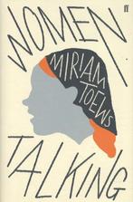 Women Talking 9780571340323, Boeken, Miriam Toews, Miriam Toews, Zo goed als nieuw, Verzenden