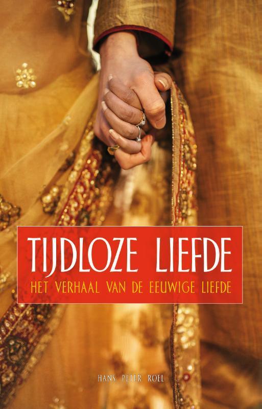 Tijdloze liefde 9789079677450 Hans Peter Roel, Boeken, Literatuur, Zo goed als nieuw, Verzenden