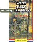 Jonge geuzen 12 verzet achter prikkeldraad 9789033007149, Boeken, Verzenden, Zo goed als nieuw, Jong