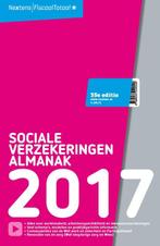 Nextens Sociale Verzekeringen Almanak 2017 9789035249240, J.B. Tappel, Verzenden