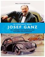 De zoektocht naar Josef Ganz 9789089759634, Livres, Autos | Livres, Paul Schilperoord, Verzenden