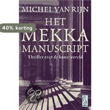 Het Mekka Manuscript / Sirene pockets / 122 9789058310934, Verzenden, Michel van Rijn