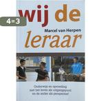 Wij de leraar 9789082579604, Boeken, Verzenden, Gelezen