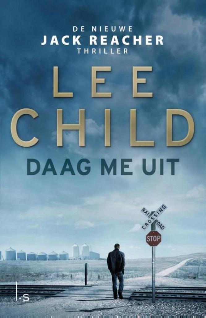 Daag me uit (Special Bruna 2017) 9789024578283 Lee Child, Boeken, Thrillers, Zo goed als nieuw, Verzenden