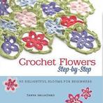 Crochet Flowers Step-by-step, Nieuw, Nederlands, Verzenden