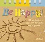 Be Happy 9789044735031, Boeken, Gelezen, Evelyn Onink-Middelbeek, Verzenden