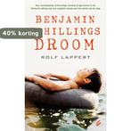 Benjamin Schillings droom 9789056724412 Rolf Lappert, Verzenden, Gelezen, Rolf Lappert