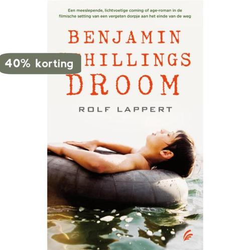Benjamin Schillings droom 9789056724412 Rolf Lappert, Boeken, Romans, Gelezen, Verzenden