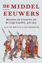 De middeleeuwers 9789401917384, Verzenden, Luit van der Tuuk, Leon Mijderwijk