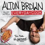 Everydaycook 9781101885710 Alton Brown, Verzenden, Gelezen, Alton Brown