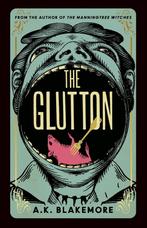 The glutton 9781783789214 A.K Blakemore, Verzenden, Zo goed als nieuw, A.K Blakemore