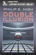 Double Illusion (Linford Mystery Library), High, Philip E., Philip E. High, Verzenden