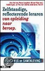 Zelfstandige, reflecterende leraren 9789054872740, Boeken, Studieboeken en Cursussen, Gelezen, Linda van Looy, Verzenden