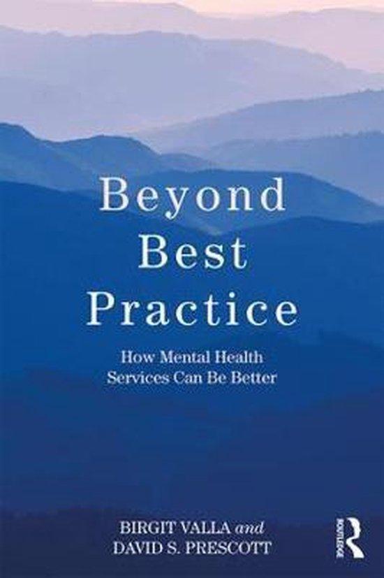 Beyond Best Practice 9780367175139 David S. Prescott, Boeken, Taal | Engels, Gelezen, Verzenden