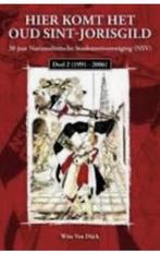 Hier komt het oud Sint-Jorisgild 9789078898122 W. Van Dijck, Verzenden, Gelezen, W. Van Dijck